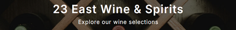 23 East Wines and Spirits