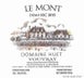 4th label thumbnail of Domaine Huet Vouvray 'Le Mont' Demi-Sec