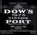 23rd label thumbnail of Dow's Vintage Port