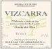 2nd label thumbnail of Bodegas Vizcarra 'Senda del Oro'