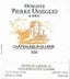 5th label thumbnail of Domaine Pierre Usseglio et Fils Chateauneuf-du-Pape