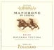 4th label thumbnail of Poliziano Mandrone di Lohsa Toscana IGT