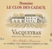 4th label thumbnail of Domaine Clos des Cazaux Vacqueyras Cuvee Saint Roch