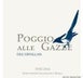 9th label thumbnail of Ornellaia 'Poggio alle Gazze dell'Ornellaia' Toscana IGT