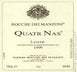 2nd label thumbnail of Podere Rocche dei Manzoni 'Quatr Nas' Langhe Rosso