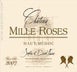 2nd label thumbnail of Chateau Mille Roses