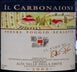 4th label thumbnail of Podere Poggio Scalette 'Il Carbonaione' Alta Valle della Greve IGT