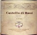 3rd label thumbnail of Castello di Bossi Chianti Classico DOCG