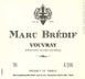5th label thumbnail of Marc Bredif Vouvray