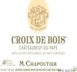 11th label thumbnail of M. Chapoutier Chateauneuf-du-Pape Croix de Bois Rouge