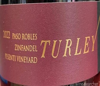 Label 1 of Turley Wine Cellars Pesenti Vineyard Zinfandel
