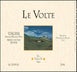 24th label thumbnail of Ornellaia 'Le Volte dell'Ornellaia' Toscana IGT