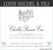 1st label thumbnail of Domaine Louis Michel & Fils Vaulorent