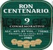 2nd label thumbnail of Ron Centenario Conmemorativo 9 Year Old Rum