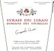 3rd label thumbnail of Domaine des Tourelles 'Syrah du Liban'