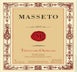 6th label thumbnail of Masseto Toscana IGT
