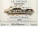 6th label thumbnail of Domaine Huet Vouvray 'Le Mont' Demi-Sec