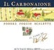 7th label thumbnail of Podere Poggio Scalette 'Il Carbonaione' Alta Valle della Greve IGT