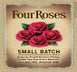 3rd label thumbnail of Four Roses Small Batch Kentucky Straight Bourbon Whiskey