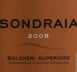 5th label thumbnail of Poggio al Tesoro 'Sondraia' Bolgheri Superiore