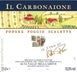 5th label thumbnail of Podere Poggio Scalette 'Il Carbonaione' Alta Valle della Greve IGT