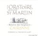 4th label thumbnail of Domaine Oratoire St Martin Cairanne Reserve des Seigneurs