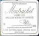 5th label thumbnail of Louis Latour Montrachet Grand Cru