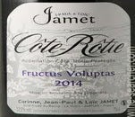 Label 1 of Domaine Jamet Cote Rotie 'Fructus Voluptas'