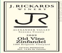 Label 1 of J. Rickards Winery Old Vine Zinfandel