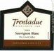 1st label thumbnail of Trentadue Sauvignon Blanc