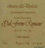 Dal Forno Romano Vigneto Monte Lodoletta, Amarone della Valpolicella DOCG, Italy label image