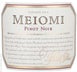 1st label thumbnail of Meiomi Pinot Noir